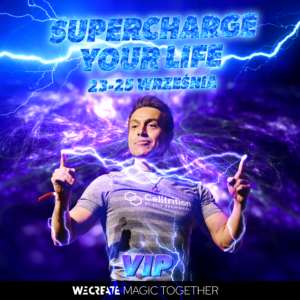 Bilet na szkolenie Supercharge Your Life 23-25 września Warszawa VIP